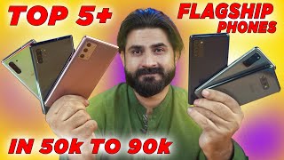 Top 5 + Flagship Samsung Phones From 50k to 90K ⚡I Bought Just for You