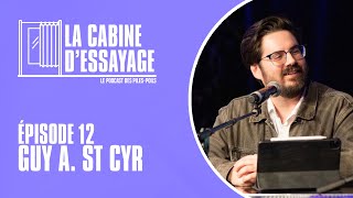 La Cabine D'Essayage #12  Guy A. St Cyr