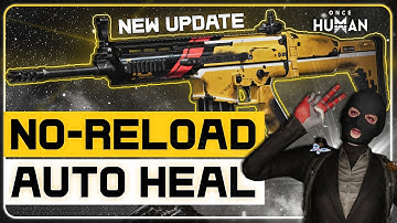 BEST Endgame Scar Shrapnel Build: Auto Heal + No Reload in Once Human
