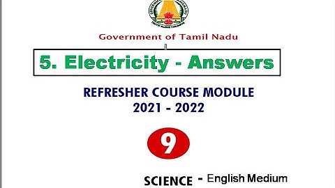 REFRESHER COUSE MODULE |Class 9| Science | UNIT - 5| ELECTRICITY | Answers  English Medium |TNSCERT