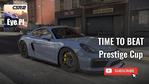 CSR2 | Prestige Cup Time to beat! - 9.026s - Vorsteiner Cayman GT4 V-CS | CSR Racing 2 | Mod Service