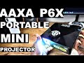 AAXA P6X Portable Mini Projector - Best Projector in 2022? 4 Hour Battery, 1080p, 30,000 Hours LED,
