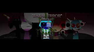 SPRUNKI Phase 3 Fatal Error MIX!