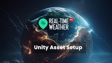 Real-Time Weather Unity Asset | Setup | Weather Plugin