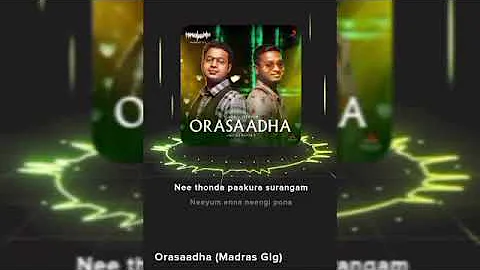 Orasaadha song (Ak songs)
