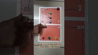 series circuit and parallel circuit working model #highcreative's projectcentre#physicsworkingmodel