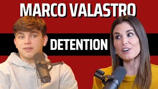 S3 E3: Marco Valastro | Getting Detention