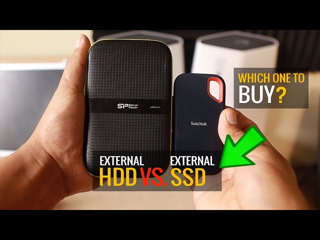 External SSD VS. External HDD | Which one to BUY? class=