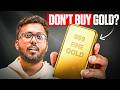 Don't Buy Gold Until You Watch This ?