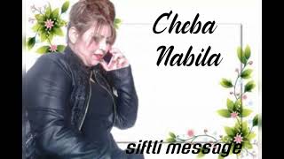 CHEBA -NABILA _SIFTLI_MESSAGE_2023_( Exclusive ) فنانة نبيلة المغربية screenshot 4