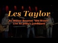 Les taylor of exile old rivers  a tribute to walter brennen