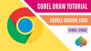 Tutorial | How to Draw Google Chrome Logo in Corel Draw [Hindi/Urdu]