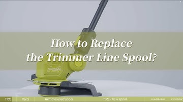 How to Replace the Trimmer Line Spool