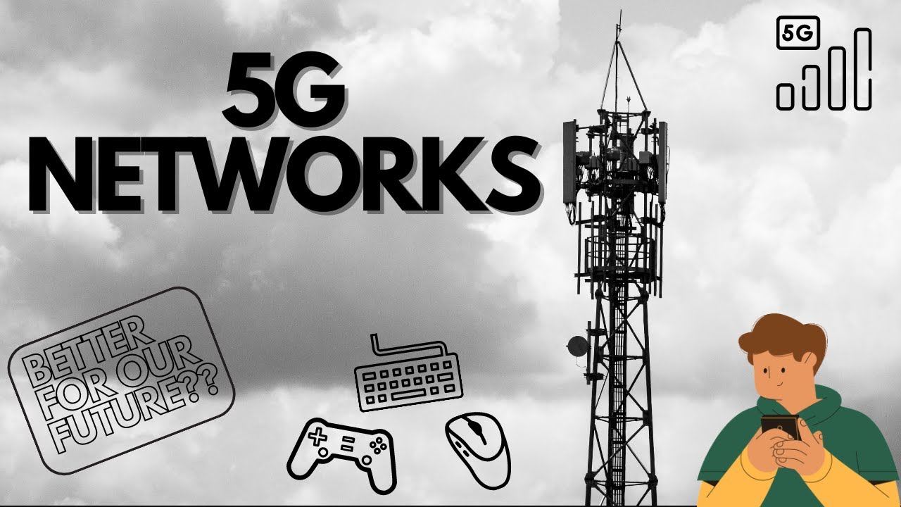 How 5G Networks Will Revolutionize The Internet! - YouTube