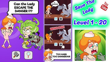 Save The Lady - Save Girl - Rescue Girl Levels 1 - 20 Gameplay Walkthrough | (IOS - Android)
