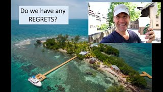 Belize - No REGRETS but we still have quite the bucket list