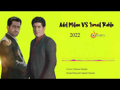 Kurdish Halay Music Adel Milan Ismail Rahlo هنرمند عادل میلان و اسماعیل راهلو