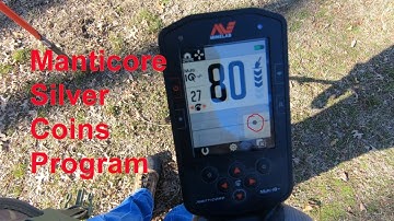 Minelab Manticore program for Silver coins
