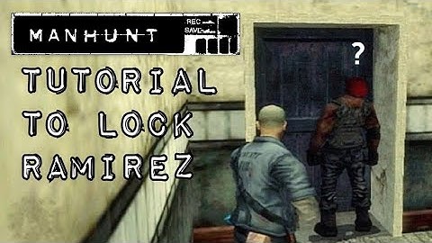 Manhunt - Tutorial To Lock Ramirez (Complete)