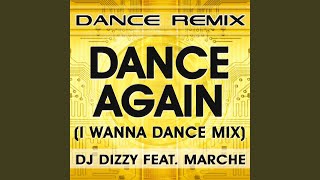 Download Lagu Dance Again (I Wanna Dance Mix) (feat. Marche)
