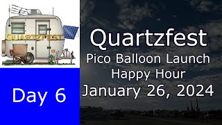 Day 6 at Quartzfest Pico Balloon Launch