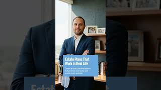 Beyond Documents: Estate Planning Essentials