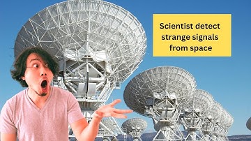 Scientist detect mysterious signals from deep space (They could be from an Alien civilization)