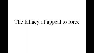 The fallacy of appeal to force