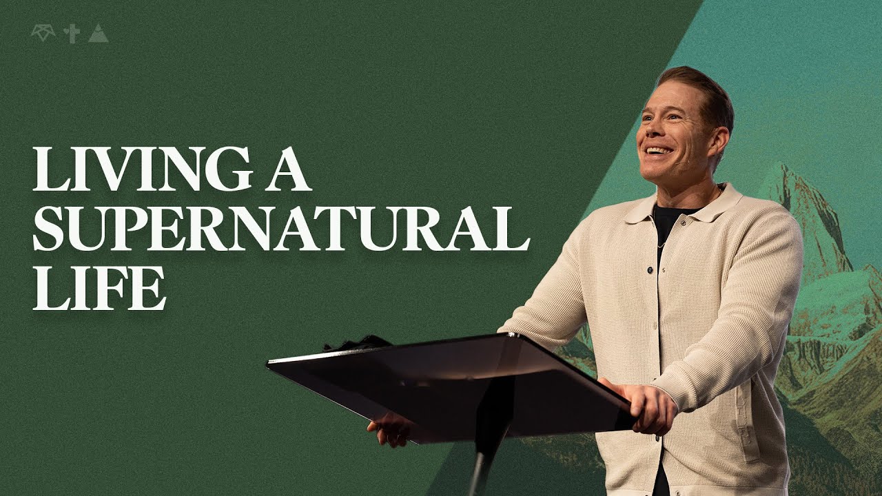 Kingdom Culture | Living a Supernatural life | Pastor Jeremy Dunn
