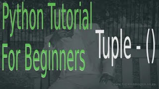 Become Proficient In Python Programming JT Devs | Tuple in python 2022