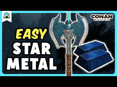 Unlimited STAR METAL – Fast & Easy Farm Guide | Conan Exiles 2026