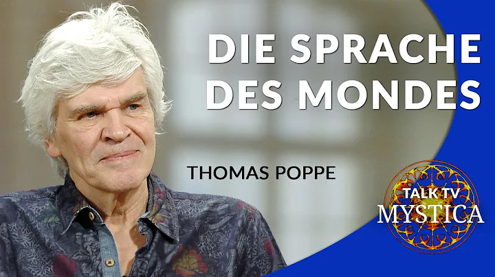 Thomas Poppe - Die Sprache des Mondes (MYSTICA.TV)