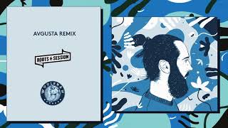 Emkej X Roots In Session - Avgusta Remix