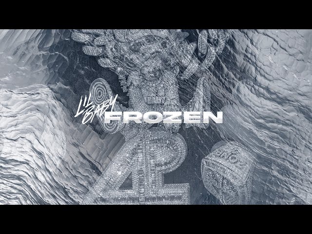 Lil Baby - Frozen (Official Visualizer)