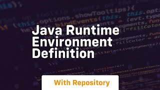 java runtime environment definition