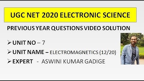 UGC NET JUNE 2019 ELECTRONIC SCIENCE | ELECTROMAGNETICS
