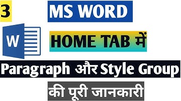 Ms Word Part - 3 Home Tab paragraph Group All Option Style Group Select Group- Hindi Tutorial