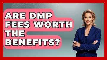 Are DMP Fees Worth The Benefits? - Crazy About Credit Cards