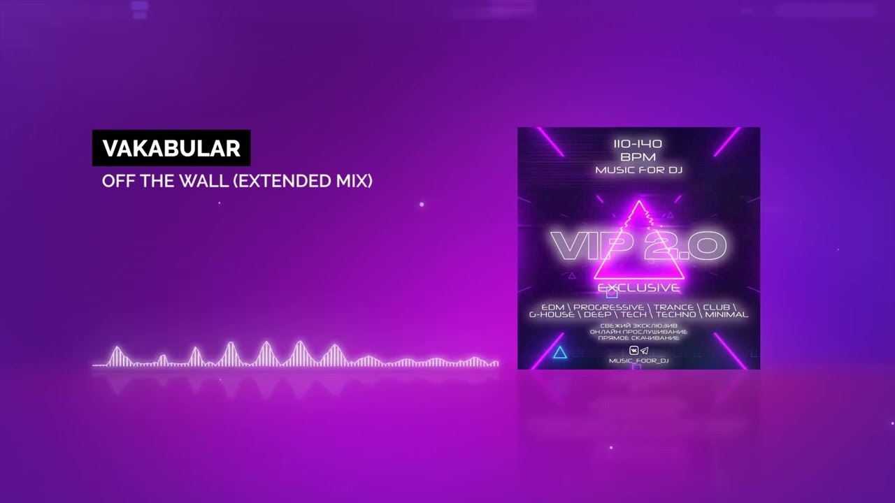 Watch Vakabular — Off The Wall (Extended Mix) on YouTube Watch Vakabular — Off The Wall (Extended Mix) on YouTube