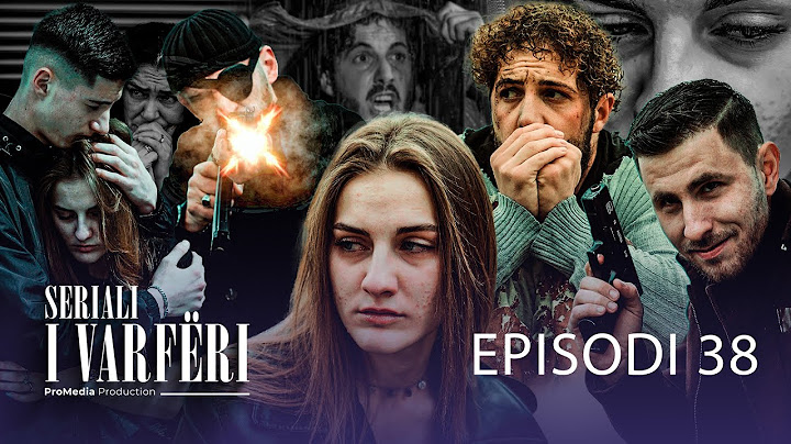 SERIALI I VARFËRI - Episodi 38 ( Kush do t'i jap fund një EPOKE? )