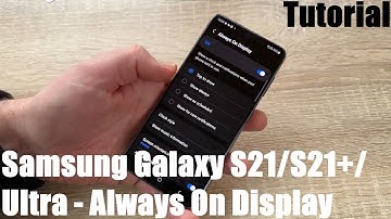 How to enable and disable the Always On Display (AOD) Samsung Galaxy S21, S21+ & S21 Ultra DIY