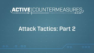 Attack Tactics: Part 2
