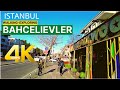 ⁴ᴷ⁶⁰ Bahcelievler District, Istanbul-Turkey Walking Video 4K 60fps