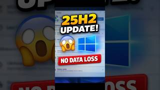 Windows 11 25H2 Upgrade Without Data Loss 🔥 EXE Method (23H2/24H2) #shorts #viralshorts