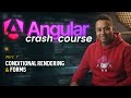 Angular crash course | 2026  🔥 - Part 7 | Conditional render, 2 way binding | Banana in a box syntax