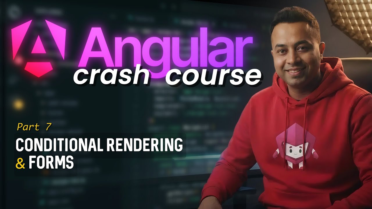 Angular crash course | 2026  🔥 - Part 7 | Conditional render, 2 way binding | Banana in a box syntax