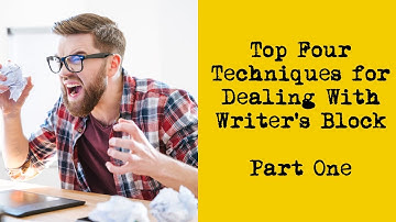 Top Four Techniques for Dealing with Writer