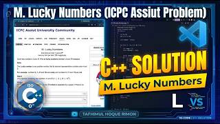 September 22, 2026M. Lucky Numbers |Codeforces |C++ Solution |ICPC Assiut Sheet |