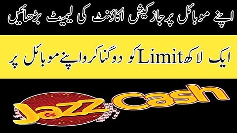 Jazzcash account limit upgrade on mobile | how to increase Jazzcash account limit |
