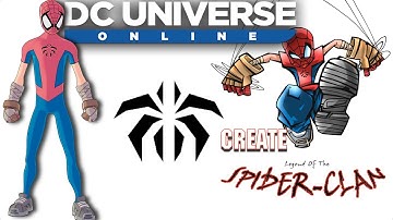DCUO: How to Create Manga Spider-Man Legend of the Spider-Clan